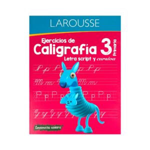 Ejercicios de caligrafía 3 Larousse